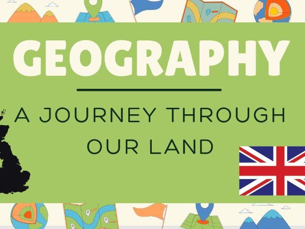 A Journey Through our Land - KS2 geography - The UK (Lesson 4)