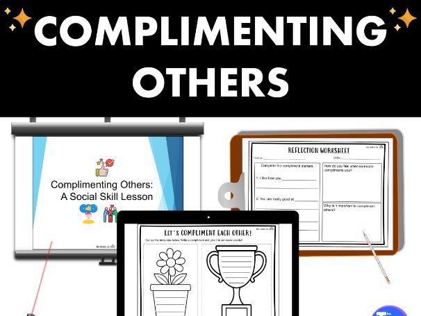 Complimenting Others SEL Lesson Showing Appreciation Activities & Worksheets