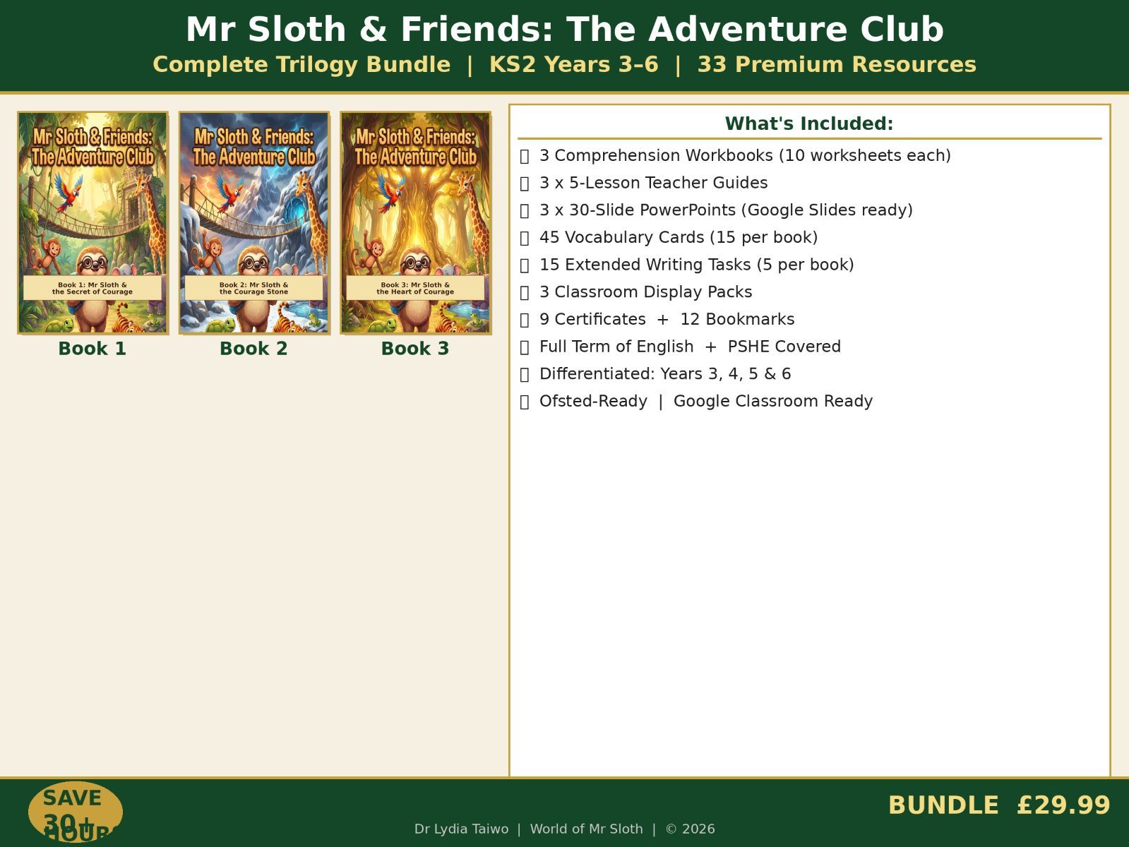 Mr Sloth & Friends: The Adventure Club — Complete Trilogy Bundle | KS2 Year 3–6 Comprehension | English PSHE Geography Science | 3 Books 33 Resources For The Complete Year