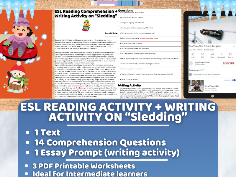ESL Reading Comprehension + Writing Activity Worksheets on "Sledding"