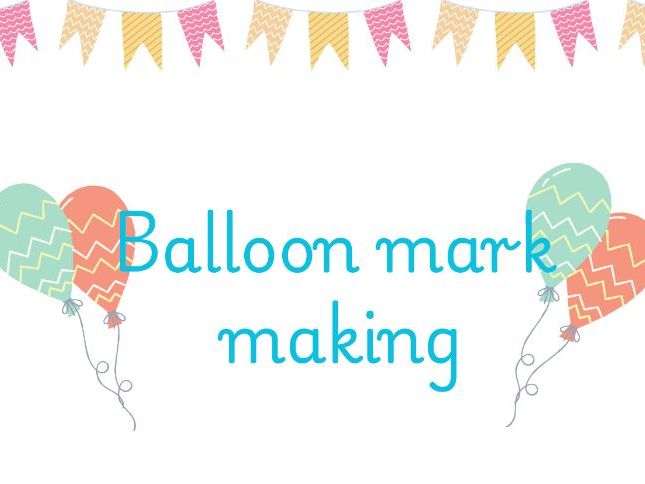 Balloon mark making