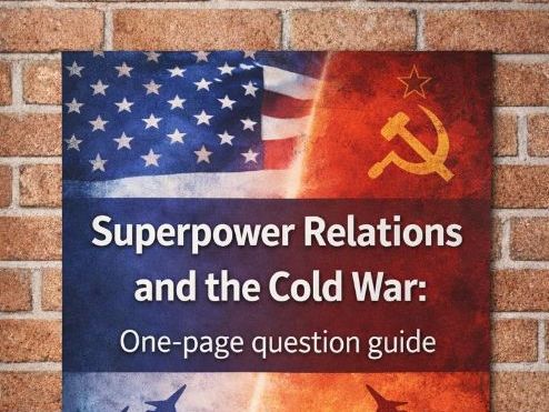 Superpower Relations and the Cold War: One-page question guide
