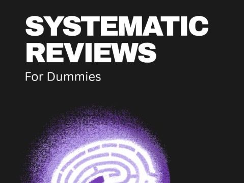 Systematic Reviews For Dummies: A University Guide *With Examples*