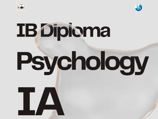 IB DP Psychology Internal Assessment (IA) Annotated Exemplars + Supervision Handbook Bundle