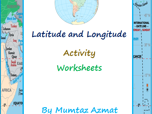 Latitude and Longitude Activity Worksheets | Teaching Resources