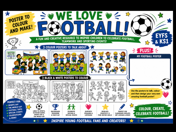 We Love Football Posters to Colour/Make