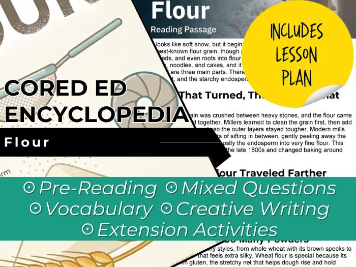 Flour Reading Comprehension Passage - Cored Ed Encyclopedia