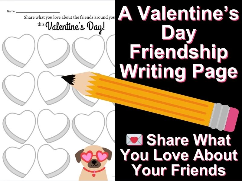 Valentine’s Day Friendship Writing Page