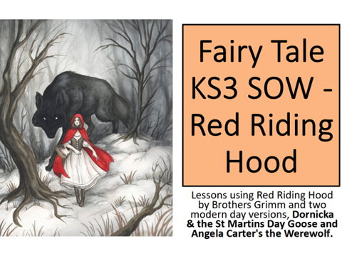 Fairy Tale KS3 SOW - Red Riding Hood