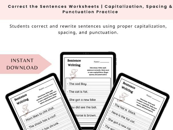 Correct the Sentences Worksheets | Capitalization, Spacing & Punctuation Practice