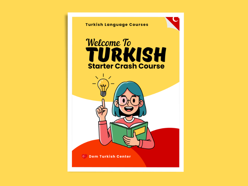 Welcome To Turkish: Starter Crash Course