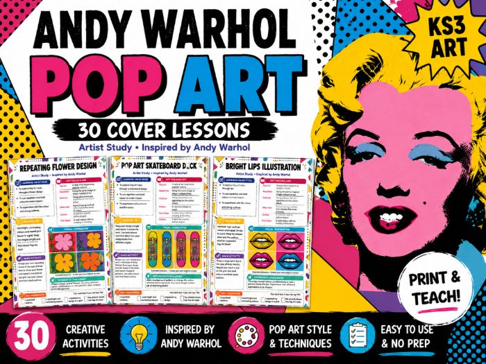 Andy Warhol Pop Art – 30 KS3 Art Worksheets & Cover Lessons | Artist Study Activities