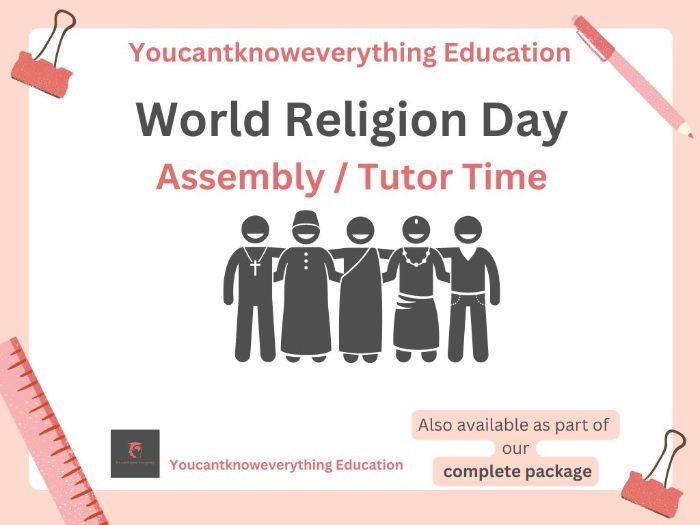 World Religions Day Assembly / Tutor Time