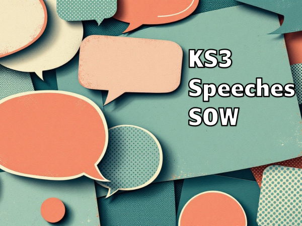 KS3 Speeches SOW