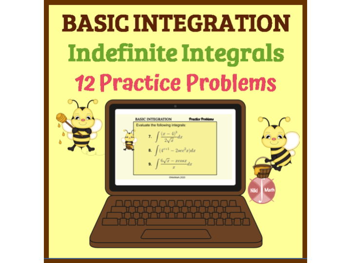 Indefinite Integrals (Basic Integration) - 12 Problems Bee Themed Practice
