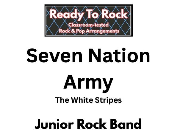 Seven Nation Army - Easy KS2 Pop/Rock Band Arrangement (Guitar, Bass, Drums, Keys)