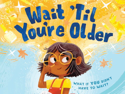 Wait 'Til You're Older by Maria Marianayagam Activity Kit
