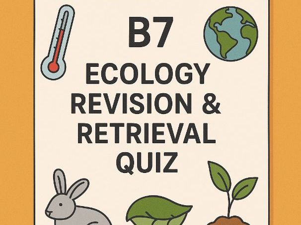 AQA B7 Ecology Revision & Retrieval Quiz