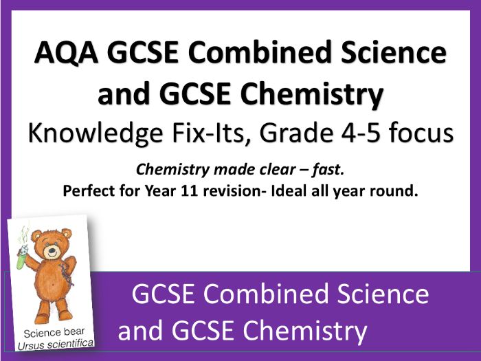 Knowledge Fix-Its, Grade 4-5 Movers - AQA GCSE Combined Science Chemistry and GCSE Chemistry x 7