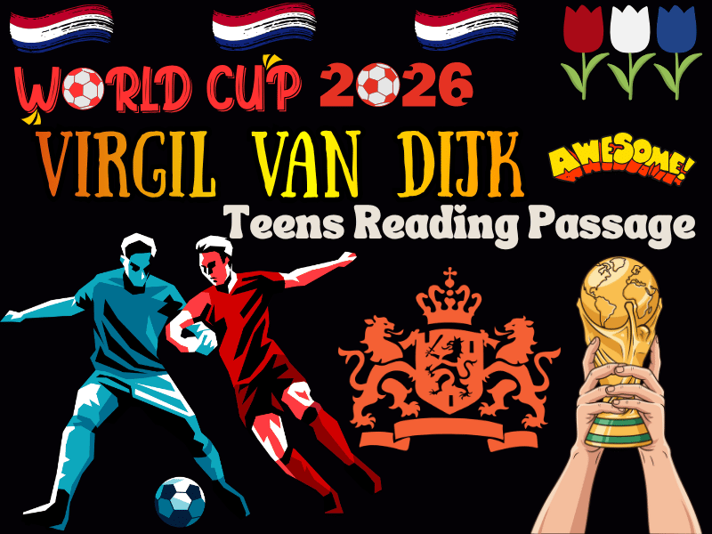 FIFA World Cup 2026 Soccer Reading Passage: Virgil van Dijk Biography for Teens