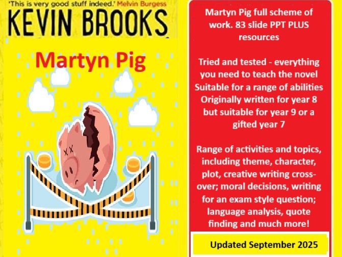 Martyn Pig (Brooks) full scheme of work 83 slide PPT PLUS resources -  fiction