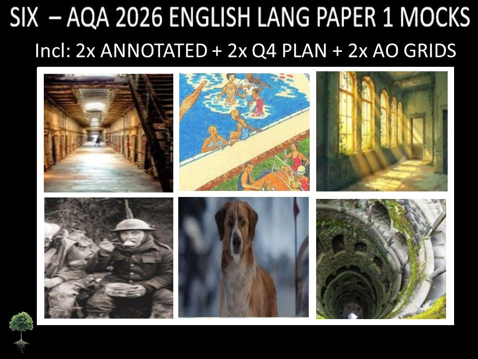 SIX - AQA PAPER 1 | 2026 FULL MOCKS | ANNOTATED | Q4 PLAN | AO GRIDS