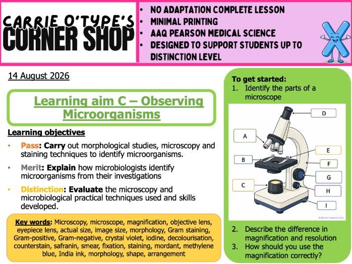 Unit 3C - Observing Microorganisms - AAQ Pearson Medical Science
