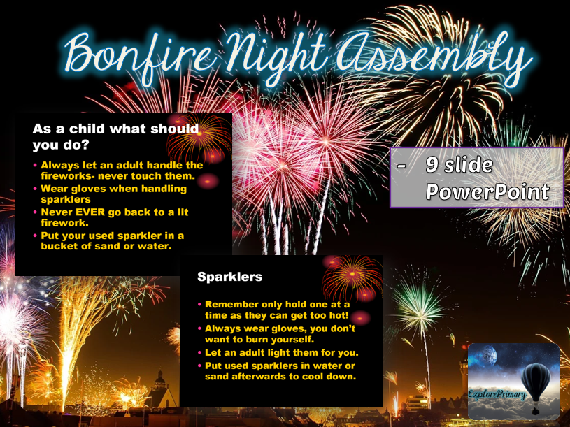 Bonfire Night Safety Assembly KS1 and KS2 Teaching Resources