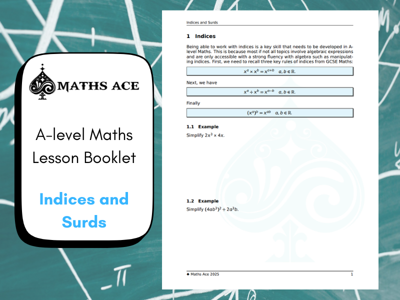 A-level Maths Lesson Booklet: Indices and Surds