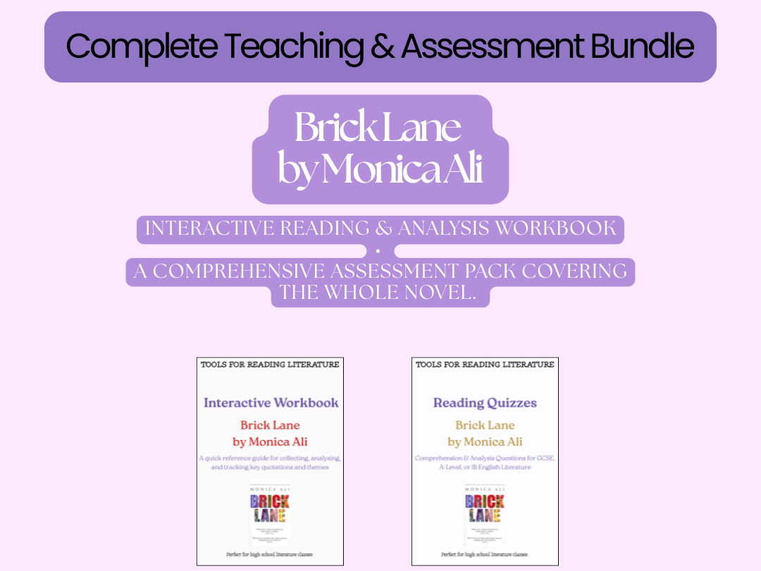Brick Lane by Monica Ali – Complete Teaching & Assessment Bundle