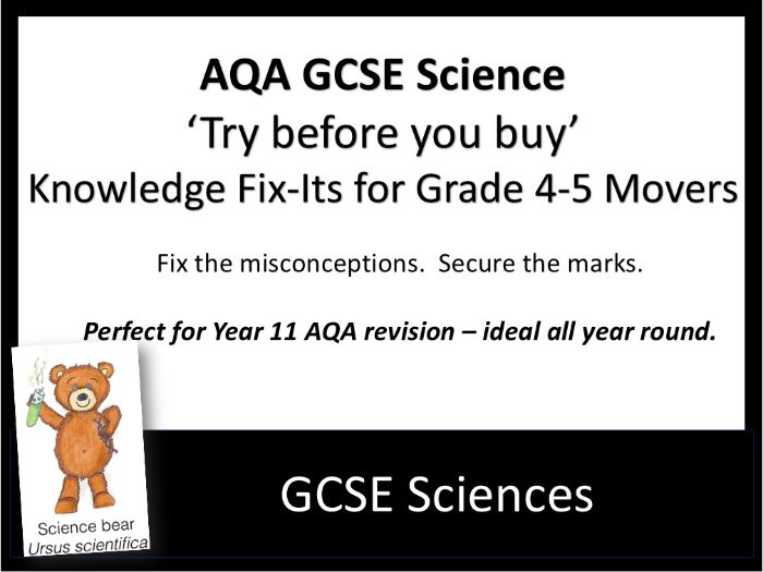 AQA GCSE Sciences Knowledge Fix-Its for Grade 4-5 Movers 'Try Before You Buy'