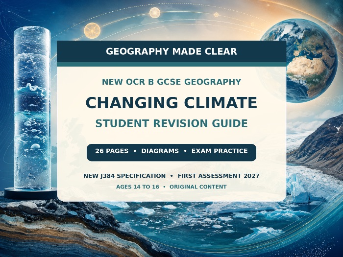 New 2027 OCR B Changing Climate Notes