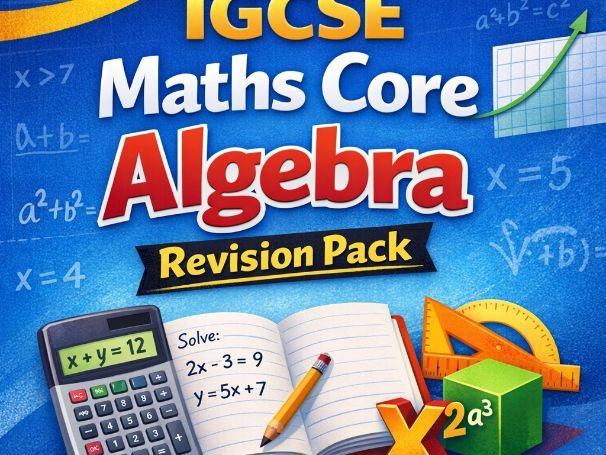IGCSE Maths Core Algebra Revision Workbook and Exam Questions