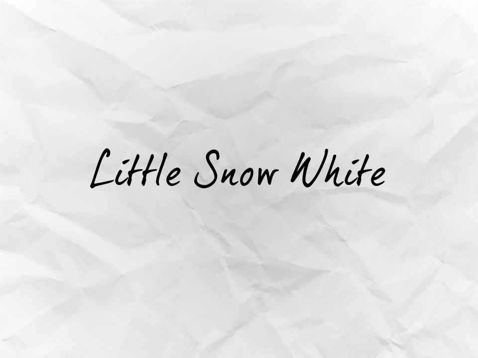 Little Snow White