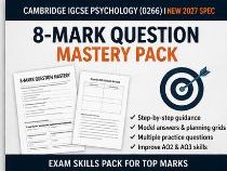 Cambridge IGCSE Psychology (0266) 8-Mark Question Mastery Pack | NEW 2027