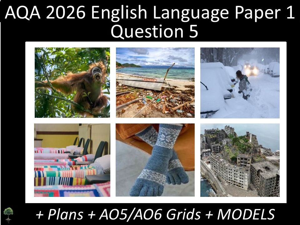 Six Question 5 - AQA 2026 GCSE English Language Paper 1 | Plans, AO Grids, Models