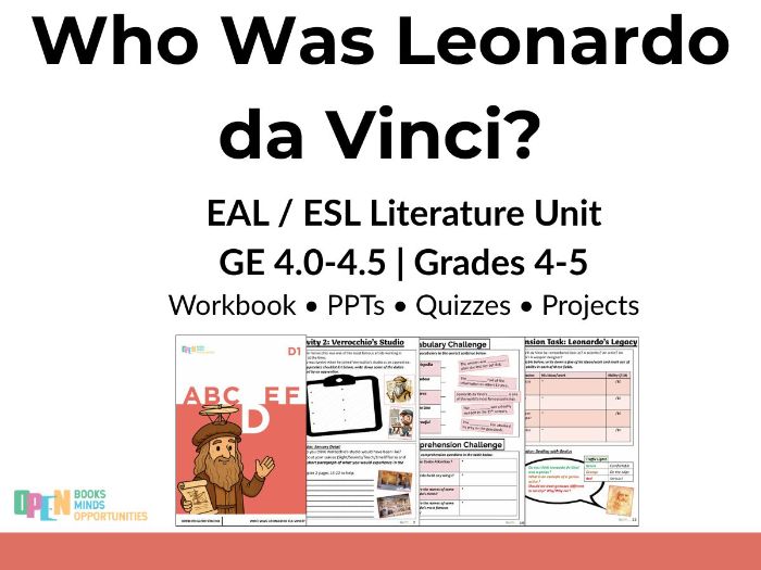 Who Was Leonardo da Vinci? – ESL/EAL Non-Fiction Literature Unit (GE 4.0–4.5)