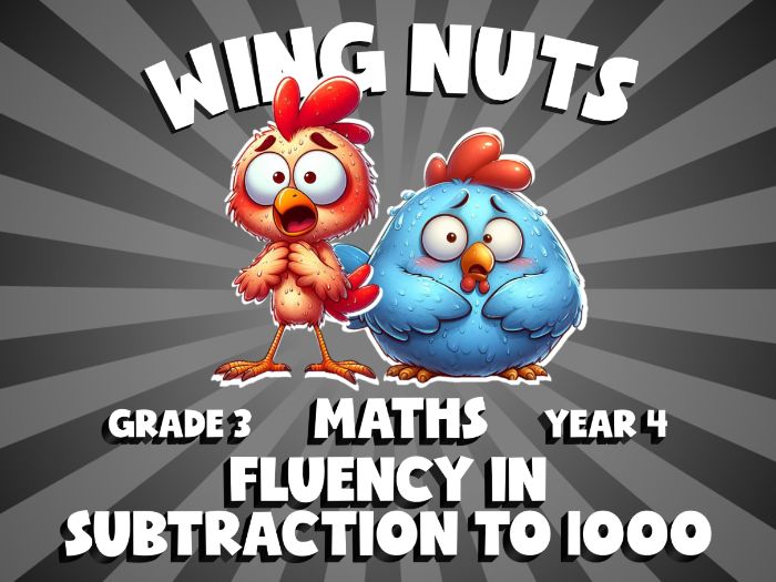 Fluency in Subtraction to 1000 WING NUTS Maths Game | No-Prep Year 4 Review Activity