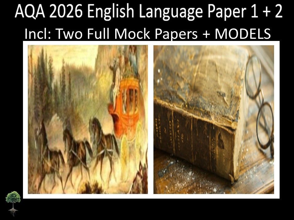 Two AQA GCSE English Language Paper 1 + 2 Mocks | Models