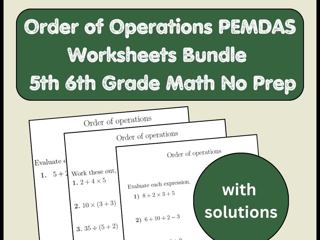 Order of Operations PEMDAS Worksheets Bundle | 5th 6th Grade Math No Prep