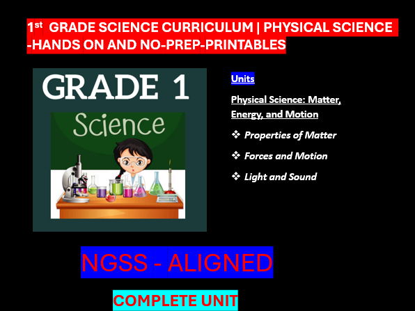 Grade 1 Science Curriculum Physical Science | Hands-on and No-prep-NGSS