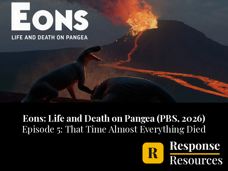 Eons Life and Death on Pangea Ep 5 Great Dying Video Worksheet + Google Forms