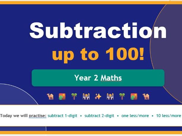Year 2 Subtraction up to 100 PowerPoint | UAE Context | EAL | Bloom's Taxonomy