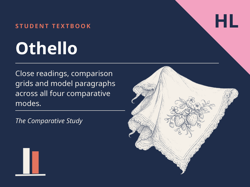 Othello - Student Textbook for the Comparative Study (HL)