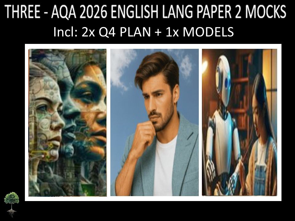 THREE - AQA PAPER 2 | 2026 FULL MOCKS | Q4 PLAN | MODELS