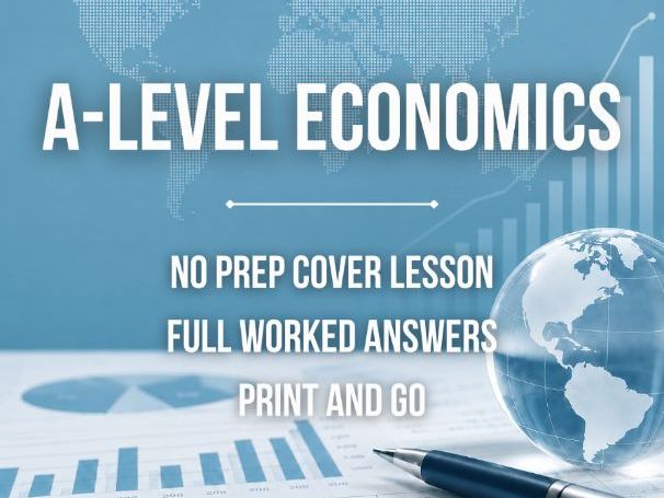 KS5 Economics (A-Level) Cover Lesson: Comparative Advantage and Terms of Trade (No Prep)