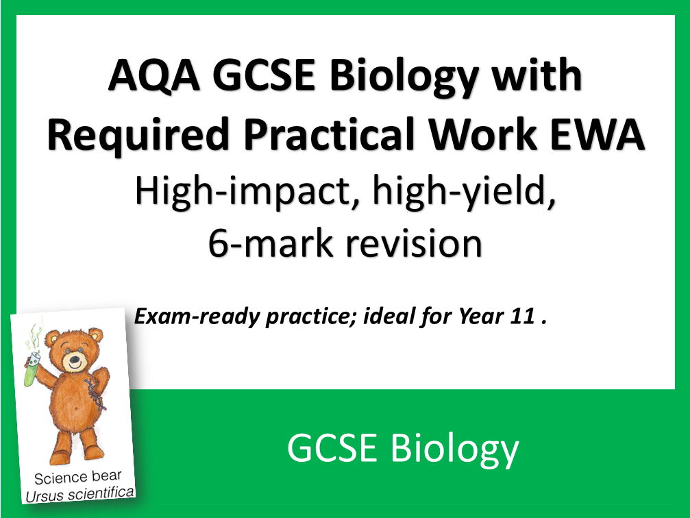 AQA GCSE Biology  ALL 6-Mark EWA Booster Questions (RPs and Topics) BUNDLE - ALL 63