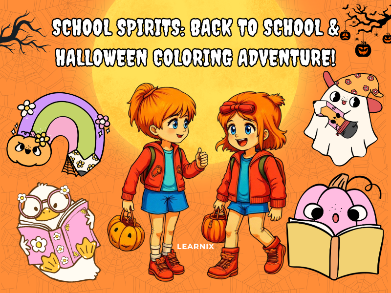 School Spirits: Back to School & Halloween Coloring Adventure! A Happy Mix of Costumes, Classrooms,