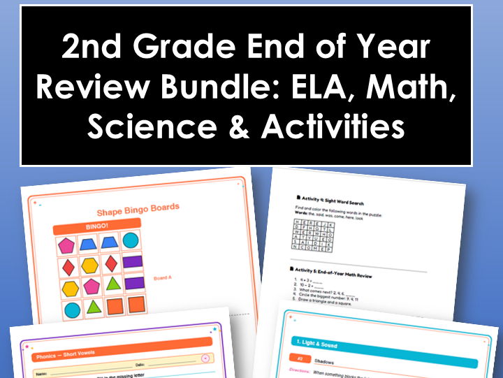 2nd Grade End of Year Review Bundle: ELA, Math, Science & Activities