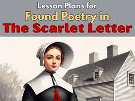 Lesson Plan: Found Poetry in The Scarlet Letter